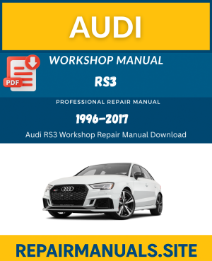 Audi RS3 Workshop Repair Manual Download