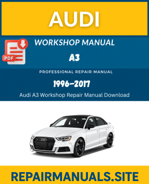 Audi A3 Workshop Repair Manual Download