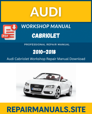 Audi Cabriolet Workshop Repair Manual Download