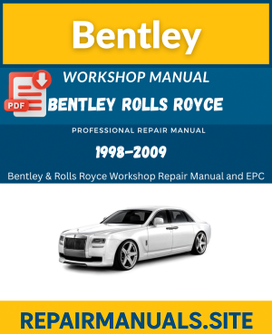 Bentley & Rolls Royce Workshop Repair Manual and EPC