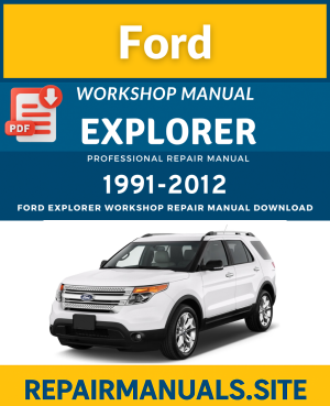 Ford Explorer Workshop Repair Manual PDF Download