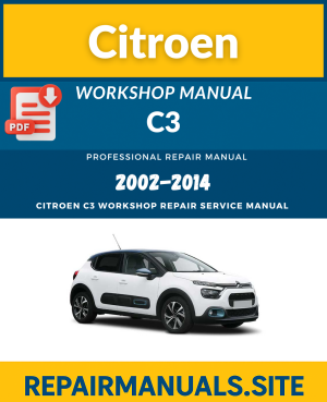 Citroen C3 Workshop Service Repair Manual