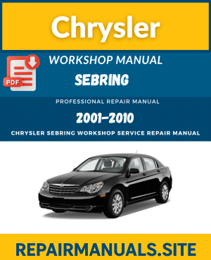 Chrysler Sebring Workshop Service Repair Manual Download