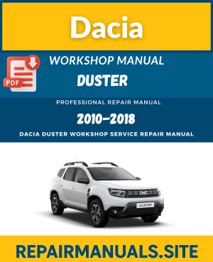 Dacia Duster Workshop Service Repair Manual Download
