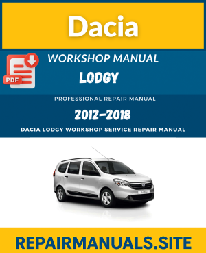 Dacia Lodgy Workshop Service Repair Manual Download