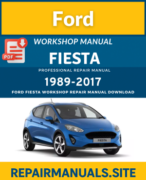 Ford Fiesta Workshop Repair Manual Download