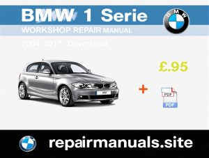 BMW 1 Series Workshop Repair Manual Download
