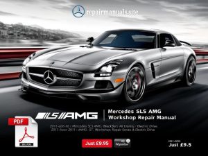 Mercedes SLS AMG Workshop Repair Manual PDF Download