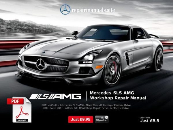 Mercedes SLS AMG Workshop Repair Manual PDF Download