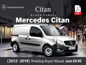 Mercedes Citan Workshop Repair Manual PDF Download