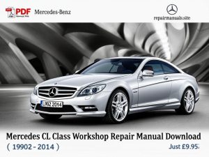 Mercedes CL Class Workshop Repair Manual PDF Download