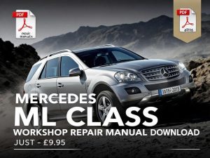 Mercedes ML Class Workshop Repair Manual PDF Download
