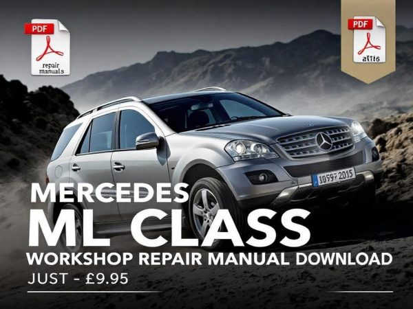 Mercedes ML Class Workshop Repair Manual PDF Download
