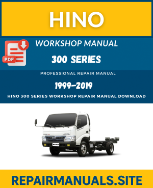 HINO 300 Series Workshop Repair Manual