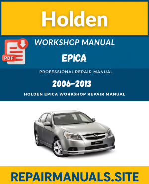 Holden Epica Workshop Repair Manual