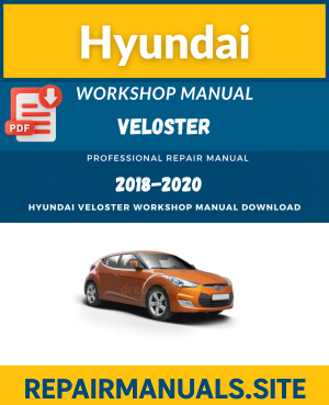 Hyundai Veloster Workshop Repair Manual PDF Download