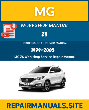 MG ZS Workshop Service Repair Manual Download (1999–2005)