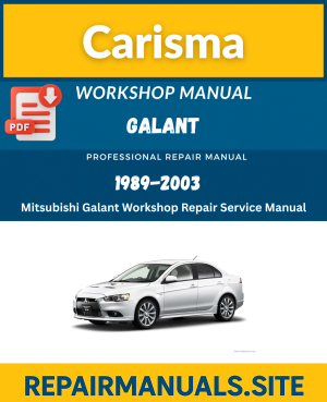 Mitsubishi Galant Workshop Service Repair Manual Download (1989–2003)