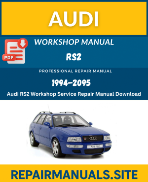 Audi RS2 Workshop Service Repair Manual Download (1994–1995)