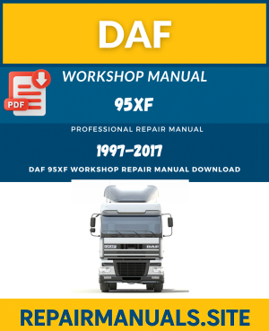 DAF 95XF Workshop Repair Manual Download