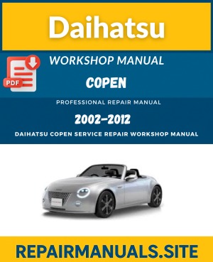 Daihatsu Copen Service & Repair Workshop Manual Download